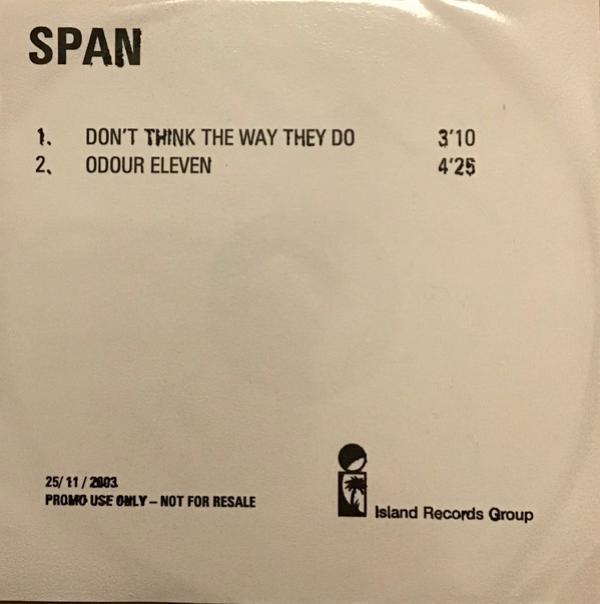Span (2) - Don't Think The Way They Do