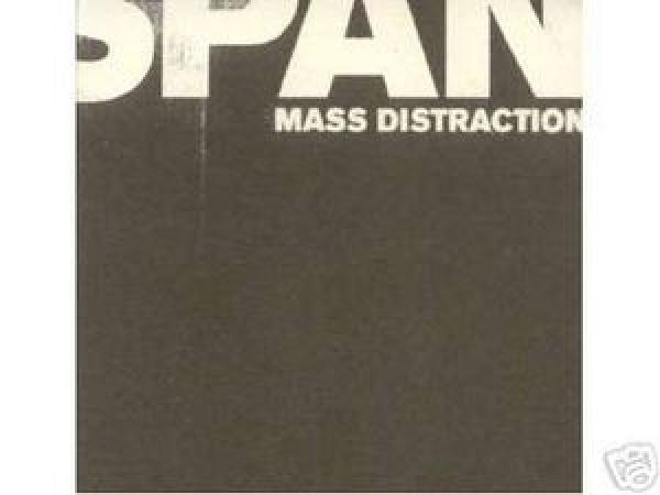 Span (2) - Mass Distraction