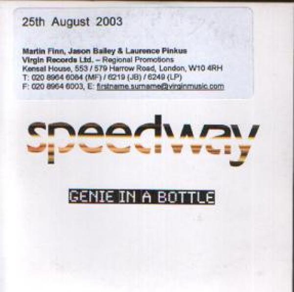 Speedway (2) - Genie In A Bottle