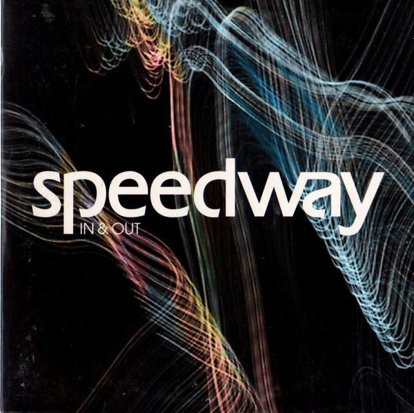 Speedway (2) - In & Out
