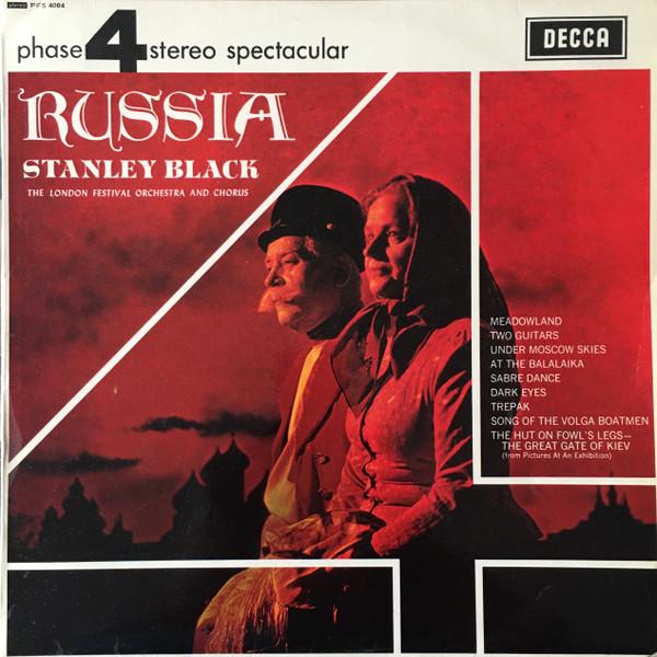 Stanley Black, The London Festival Orchestra, The London Festival Chorus - Russia