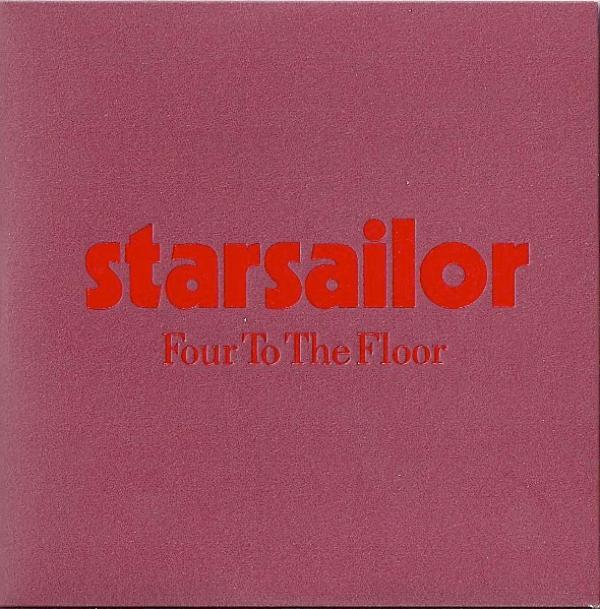 Starsailor - Four To The Floor