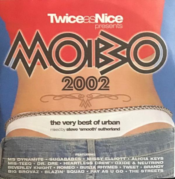 Steve "Smooth" Sutherland - Twice As Nice Presents MOBO 2002 (The Very Best Of Urban)