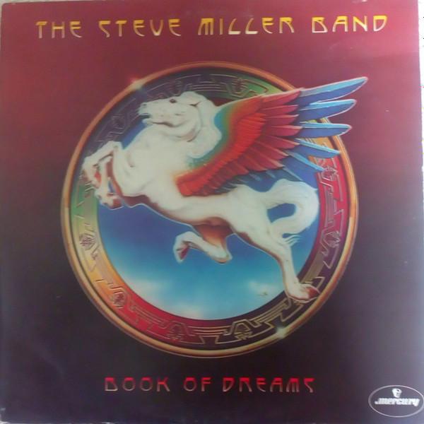 Steve Miller Band - Book Of Dreams