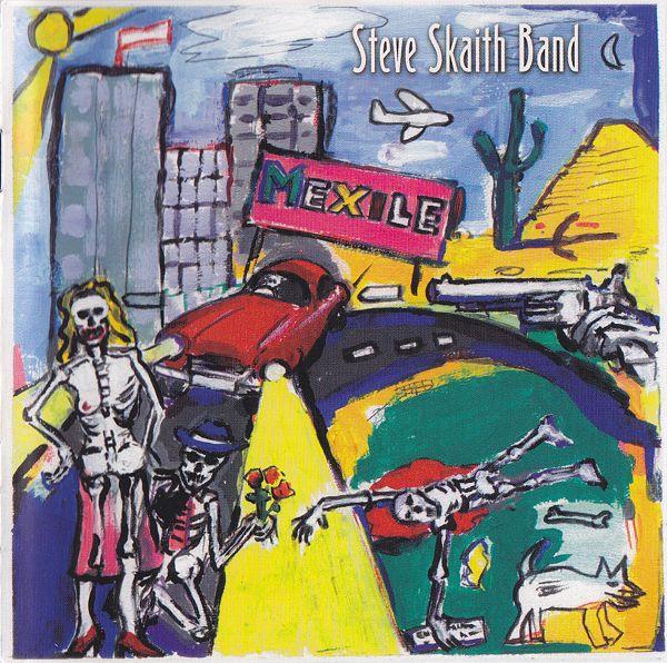 Steve Skaith Band - Mexile