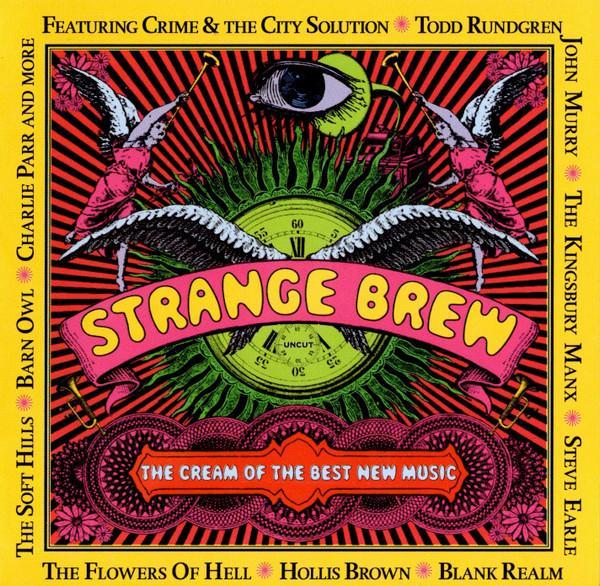  - Strange Brew (The Cream Of The Best New Music)