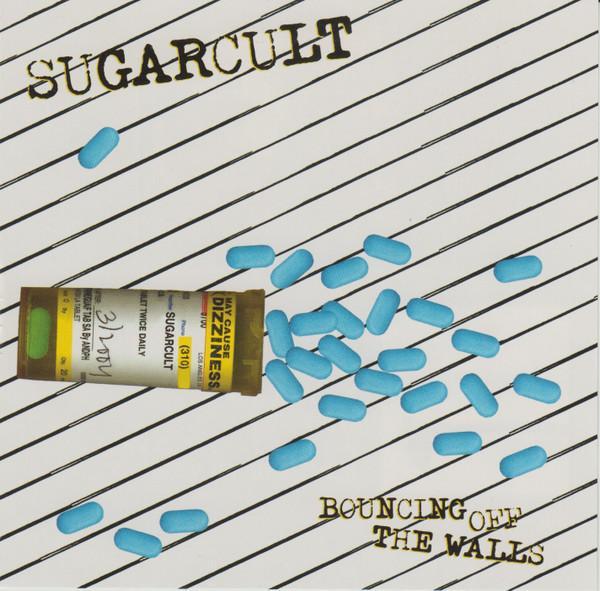 Sugarcult - Bouncing Off The Walls