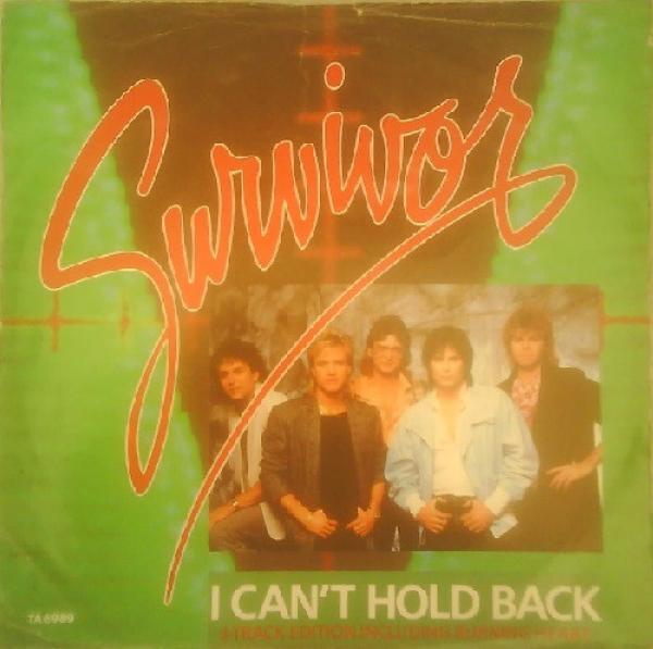 Survivor - I Can't Hold Back