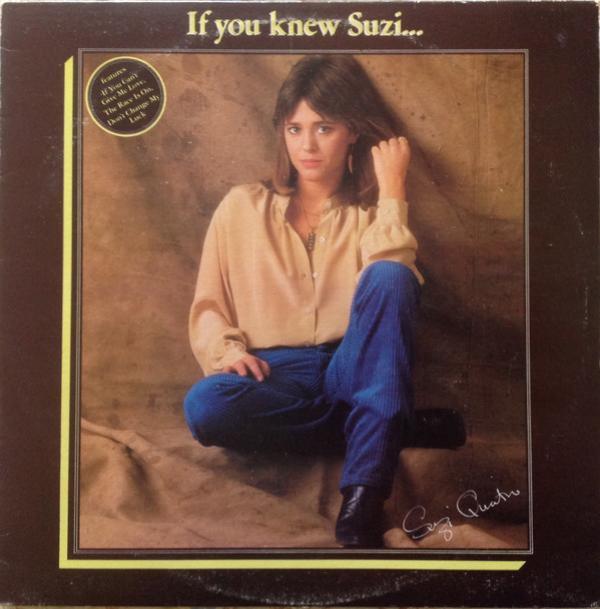 Suzi Quatro - If You Knew Suzi...