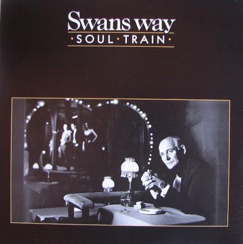 Swans Way - Soul Train