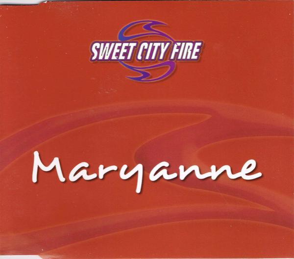 Sweet City Fire - Maryanne