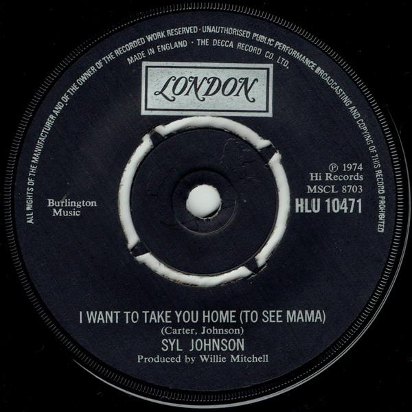 Syl Johnson - I Want To Take You Home (To See Mama) / I Hear The Love Chimes