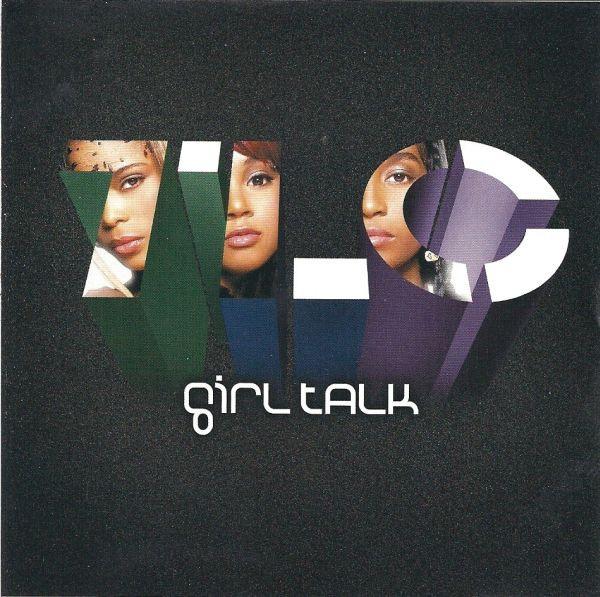 TLC - Girl Talk