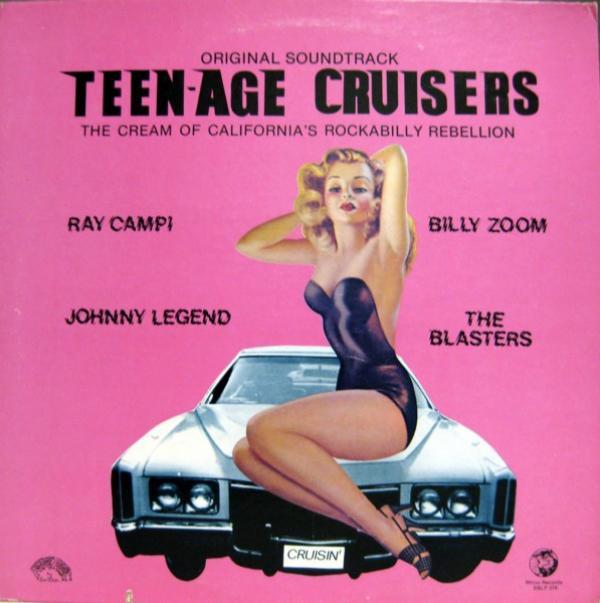  - Teen-Age Cruisers Original Soundtrack