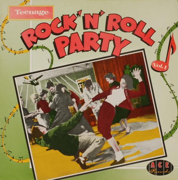  - Teenage Rock 'n' Roll Party Volume 1