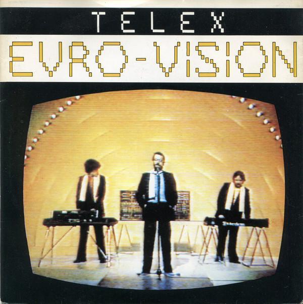 Telex - Euro-Vision