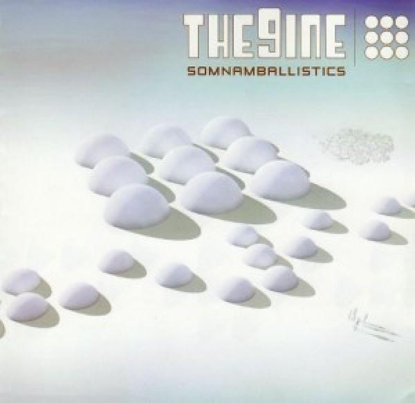 The 9ine - Somnamballistics