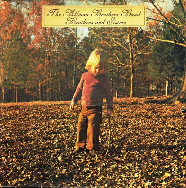 The Allman Brothers Band - Brothers And Sisters