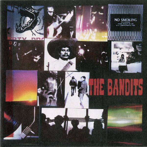 The Bandits - And They Walked Away