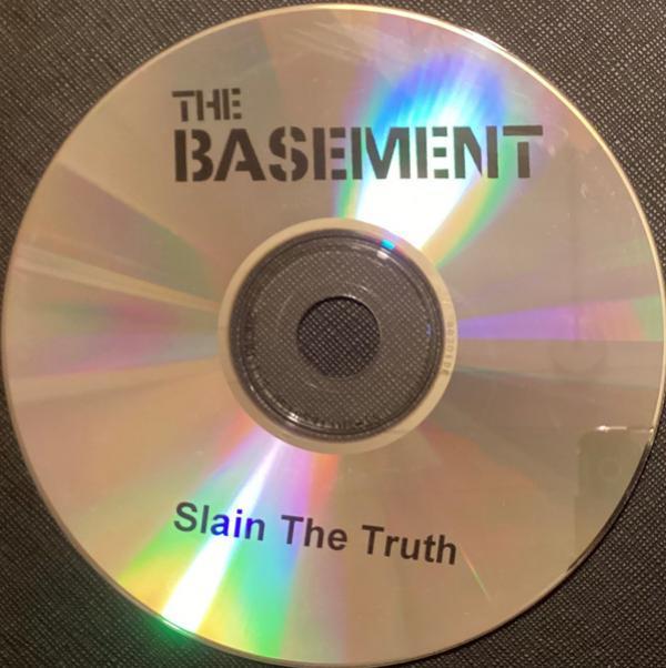 The Basement - Slain The Truth