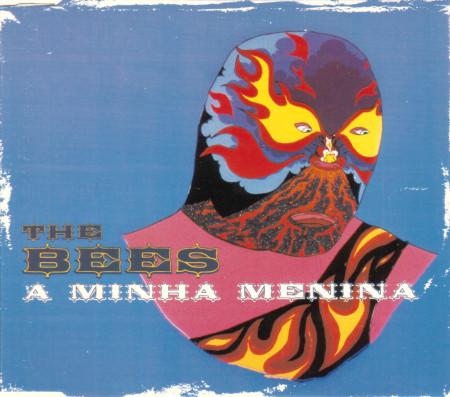 The Bees - A Minha Menina