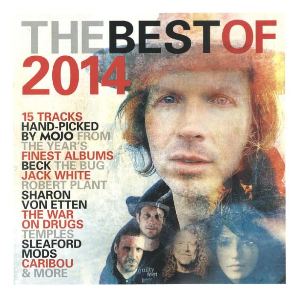  - The Best Of  2014 (15 Tracks Hand-Picked By MOJO From The Year's Finest Albums)