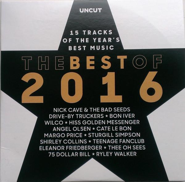 - The Best Of 2016 (15 Tracks Of The Year's Best Music)