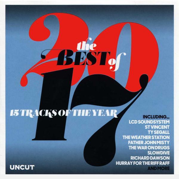  - The Best Of 2017 (15 Tracks Of The Year)