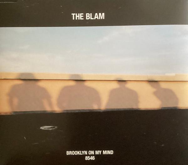 The Blam - Brooklyn On My Mind