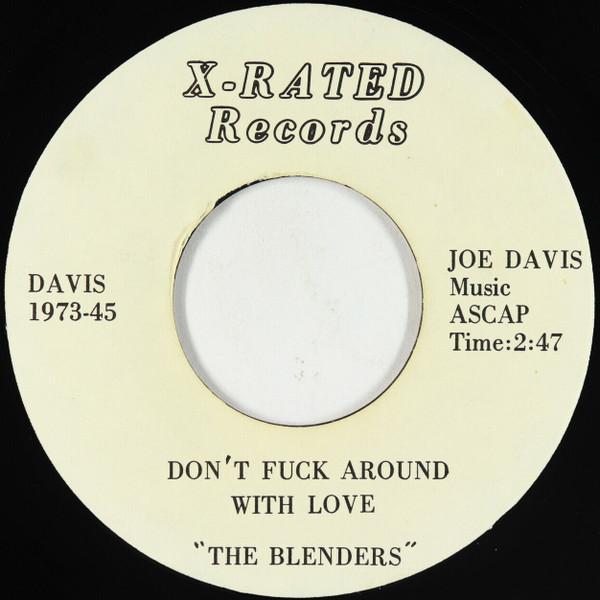 The Blenders, The Clovers - Don't Fuck Around With Love / Cocksuckers Ball