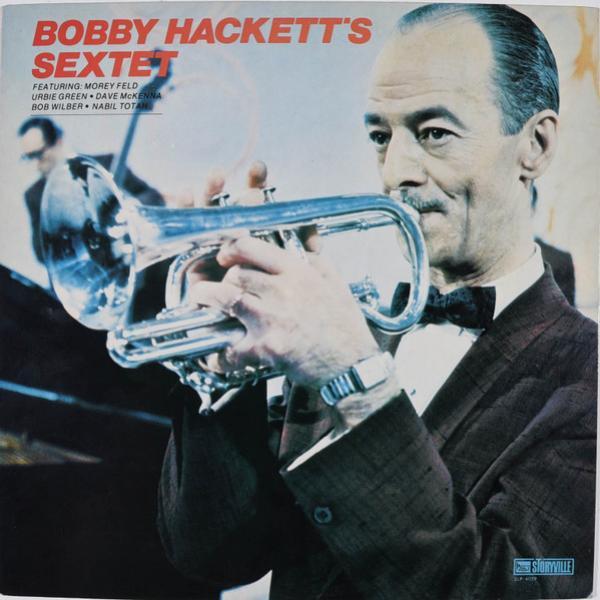 The Bobby Hackett Sextet - Bobby Hackett's Sextet