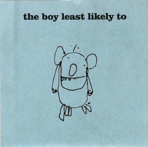 The Boy Least Likely To - Be Gentle With Me