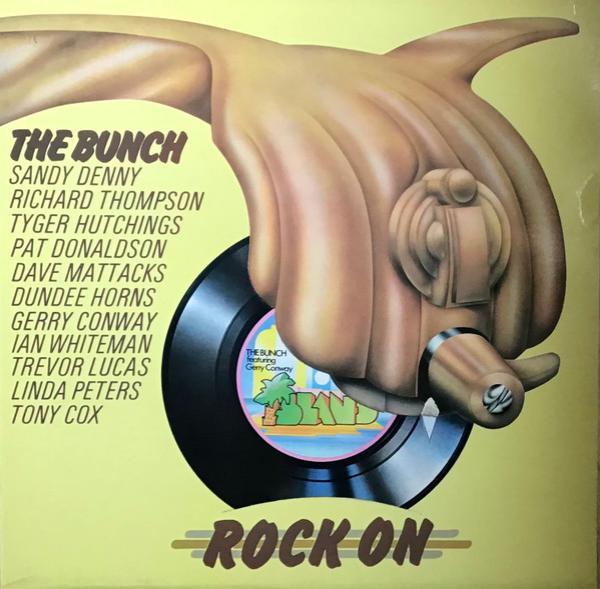 The Bunch (3) - Rock On