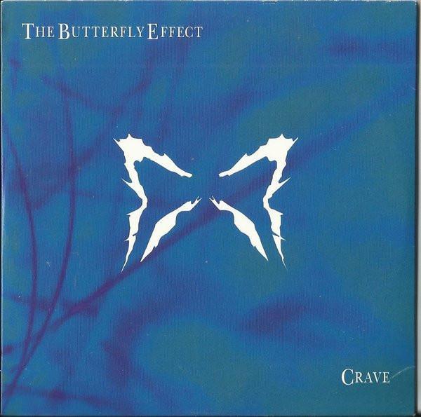 The Butterfly Effect - Crave