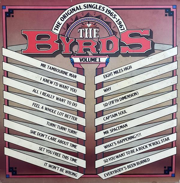 The Byrds - The Original Singles 1965-1967 Volume 1