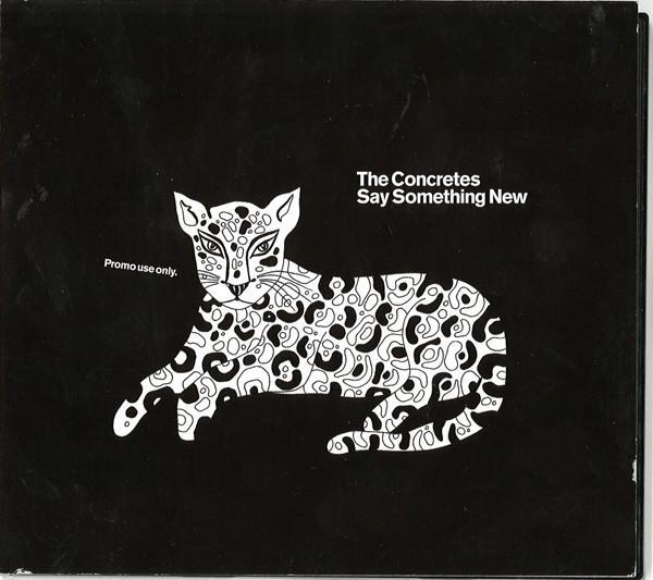 The Concretes - Say Something New