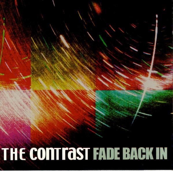The Contrast (2) - Fade Back In