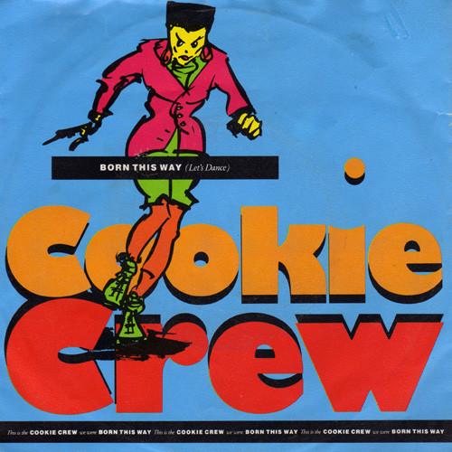 The Cookie Crew - Born This Way (Let's Dance)