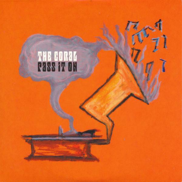 The Coral - Pass It On