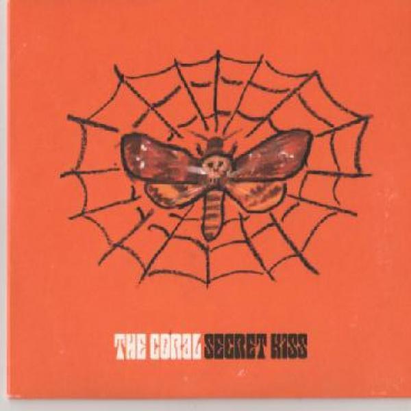 The Coral - Secret Kiss