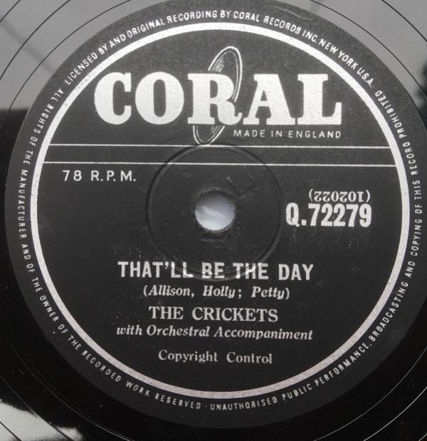 The Crickets (2) - That'll Be The Day / I'm Lookin' For Someone To Love