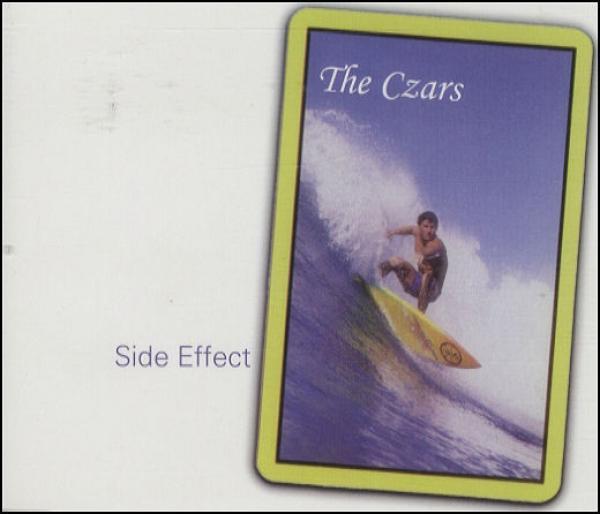 The Czars - Side Effect