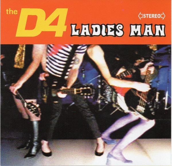 The D4 - Ladies Man