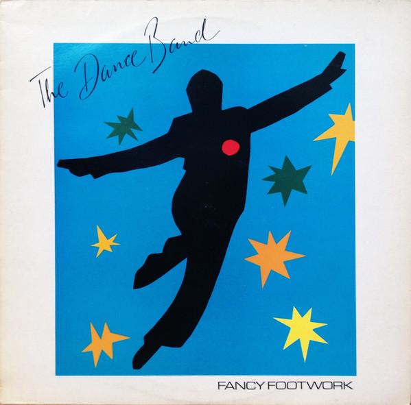 The Dance Band (2) - Fancy Footwork