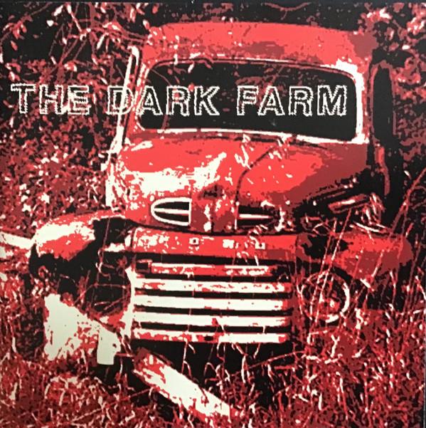  - The Dark Farm…