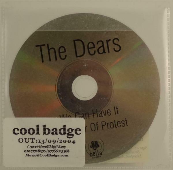 The Dears - We Can Have It