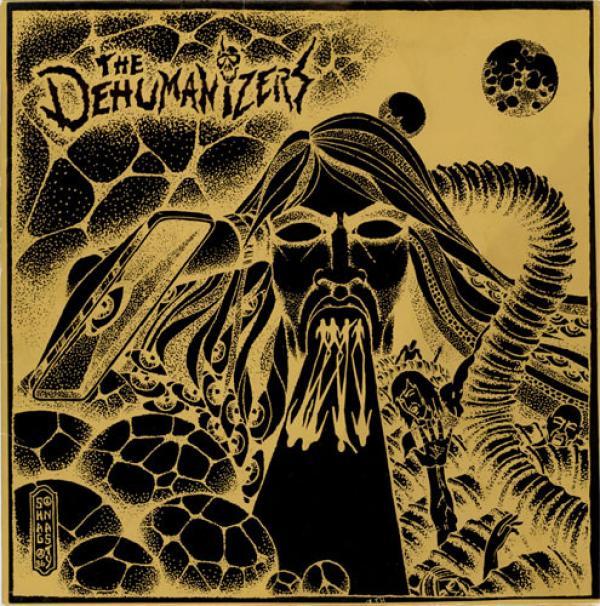 The Dehumanizers - End Of Time
