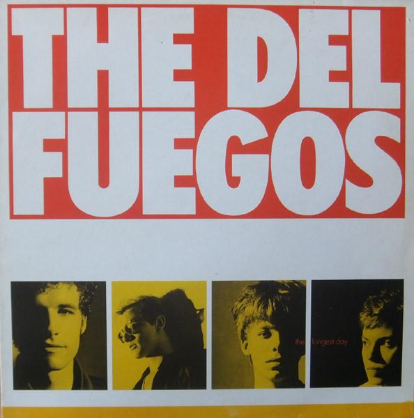 The Del Fuegos - The Longest Day