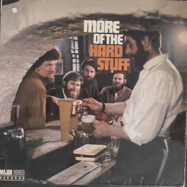 The Dubliners - More Of The Hard Stuff