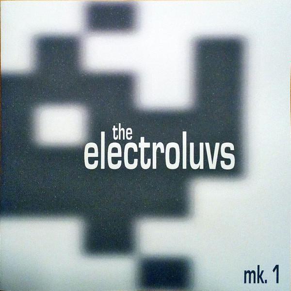 The Electroluvs - Mk. 1